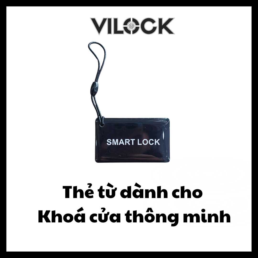 THẺ TỪ CHO KHOÁ CỬA THÔNG MINH